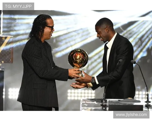 法国足球主编自曝唯知金球奖得主评选核心三大标准揭晓